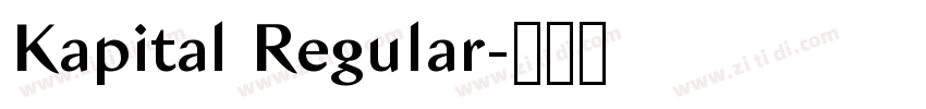 Kapital Regular字体转换